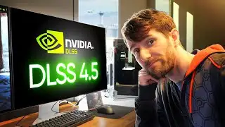 I Hate That Fake Frames are Good Now… - DLSS 4.5 Preview