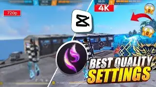 I Reveal Bigg Youtuber Quality Tutorial 🔥How To Increase Free Fire Video Quality In Capcut 🤯