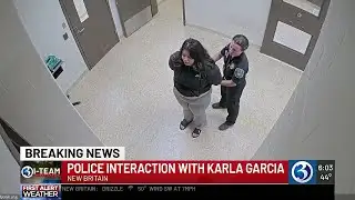 I-Team: police interaction with Karla Garcia in New Britain