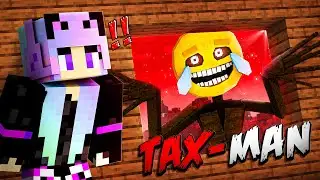 I Troll My sister Using TAXMAN in Minecraft