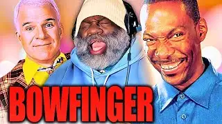 I Watched BOWFINGER For The First Time And It Is Wonderfully Ignorant