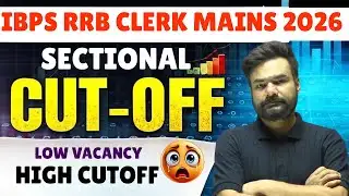 IBPS RRB Clerk Mains | Sectional Cut-Off Explained | Safe Marks Strategy