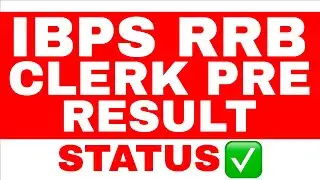 IBPS RRB CLERK PRE RESULT