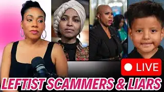 ICE Detain 5 yo BOY, Leftist Lies, Leftist Scams