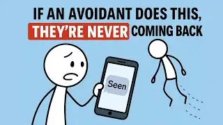 If an Avoidant Does THIS, They’re Never Coming Back