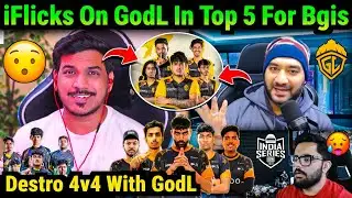 iFlicks React GodLike Will In Top 5 For Bgis💛😯 Destro On Practice With GodLike🥵