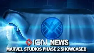 IGN News - Marvel Studios Phase 2 Showcased