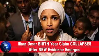 🔥 Ilhan Omar BIRTH Year Claim COLLAPSES After NEW Evidence Emerges!!!