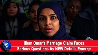 🔥 Ilhan Omar’s Marriage Claim Faces Serious Questions As NEW Details Emerge!!!