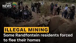 Illegal Mining | Some Randfontein residents forced to flee their homes