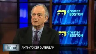 IMHO: Anti-Vaxxer Outbreak