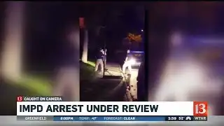 IMPD arrest under review