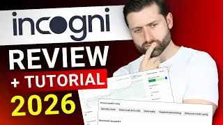 Incogni Review 2026 + Incogni Tutorial | Everything Explained