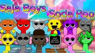 Incredibox Sprunki -  Soda Pop (Saja Boys) (MOD/COVER)