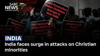 India faces surge in attacks on Christian minorities