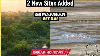 India Hits 98 Ramsar Sites! 2 New Landmarks Added 🚨​ #UPSC​ #GeneralKnowledge​#CurrentAffairs2026​ 