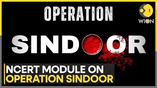 India: NCERT to Introduce Module on "Operation Sindoor
