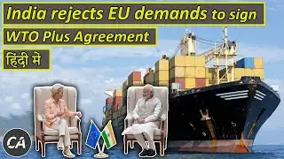 India rejects EU demands to sign WTO Plus Agreement