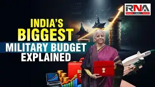 India’s Defence Budget 2026: Record ₹7.85 Lakh Crore Boost After Operation Sindoor Explained | RNA