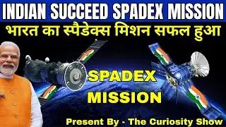 Indian Defence News: Isro Successfully Dock SpadeX Mission | #SpadeX