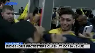 Indigenous protesters clash at COP30 venue