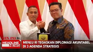 Indonesian Foreign Minister Emphasizes Accountable Diplomacy in 3 Strategic Agendas