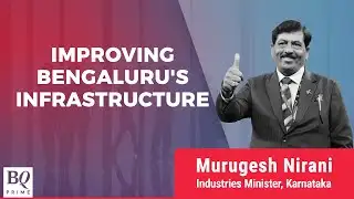 Industries Minister Murugesh Nirani On Improving Bengaluru