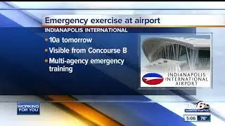 Indy airport to hold emergency exercise Tuesday