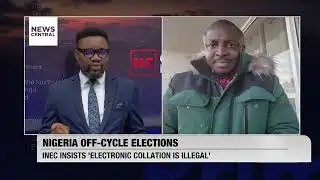 INEC Asserts That "Electronic Collation is Illegal" in The Nigerian Off-Cycle Election | NC Prime