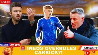 INEOS OVERRULE CARRICK? 💥 MAN UTD COLE PALMER BOMBSHELL | CARRAGHER SLAMS LIVERPOOL 🚨