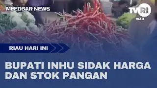 INHU REGENT INSPECTS FOOD PRICES AND STOCK