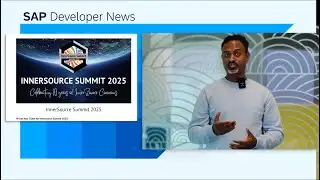 Innersource Summit, BTP Update, SAP BDC, Mobile Apps  AI Agents & TechEd 2025 | SAP Developer News