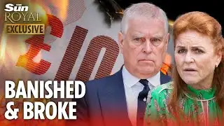 Inside Andrew and Fergie’s Financial Nightmare