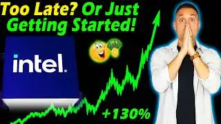 Intel Stock Is On Fire! – Too Late To Buy?
