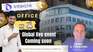 InterLink global live event Coming soon update | InterLink Labs ( CEO ) KENNY A. Timmering 