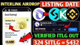 Interlink Network Airdrop Update 🥳 Interlink Airdrop Listing Date ⏳ Verified ITLG Price Prediction