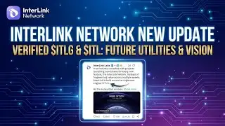 InterLink Network New X Update | Verified $ITLG & $ITL – Long Term Utilities Explained