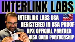 Interlink Registered In USA PROOF | Interlink Visa And HPX Official Partnership | #interlink #itlg