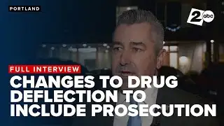 INTERVIEW: Multnomah County DA will prosecute people who fail to move toward drug treatment