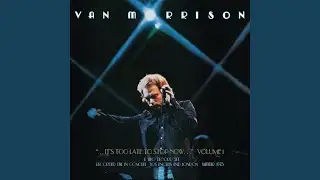 Into the Mystic (Live)