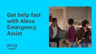 Introducing Alexa Emergency Assist | Amazon Alexa