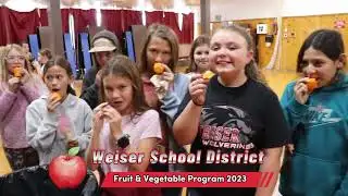 Introducing the Weiser School District Fruit & Vegetable Program 2023