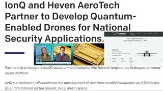 IONQ | IONQ & Heven AeroTech To Develop Quantum-Enabled Drones For National Security Applications