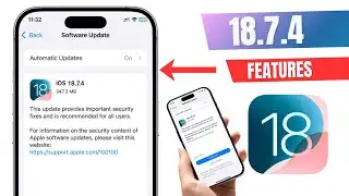 iOS 18.7.4 Update | iOS 18.7.4 Features | iOS 18.7.4 Features | iOS 18.7.4 Update Features |