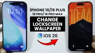 iOS 26 - iPhone 16 & Pro Max: Change Wallpaper on Lock Screen
