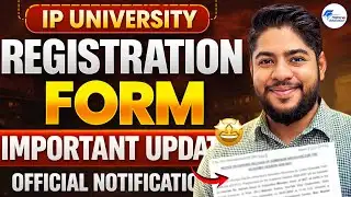 IP University Application Form Important Dates Out | Official Brochure Update