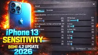 iPhone 13 Sensitivity Bgmi 4.2 Update 2026 | Best Sensitivity Settings for iphone 13 Bgmi 4.2