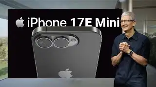 iPhone 17E Mini - This is What We Wanted | NEW Leaks