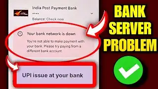 IPPB Bank Server Problem | IPPB Server Problem Today | Your Bank Network Is Down Google Pay 2025