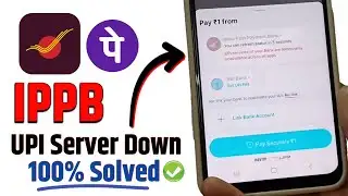 ippb server problem today | india post payment server problem | upi issue at your ippb bank phonepe